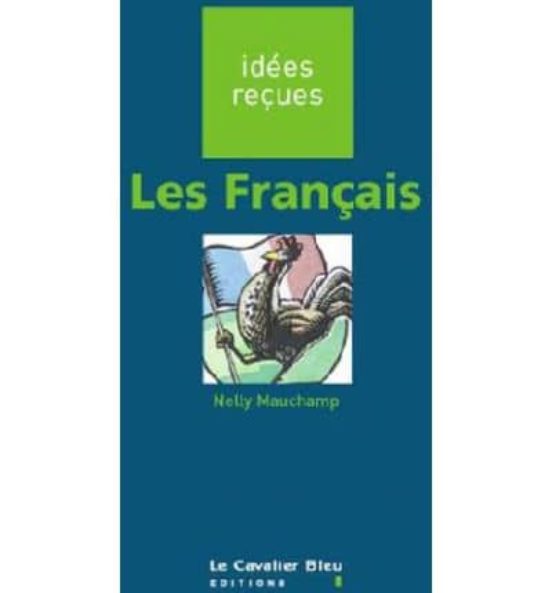 Les Français: Mentalites Et Comportements