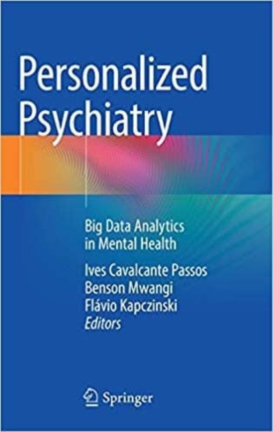 Personalized Psychiatry: Big Data Analytics In Mental Health
