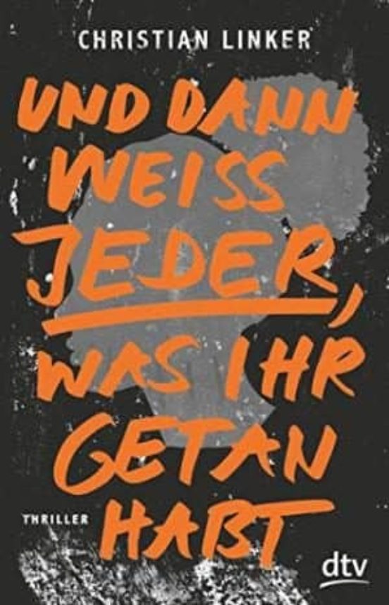 Und Dann Weiss Jeder Was Ihr Getan Habt