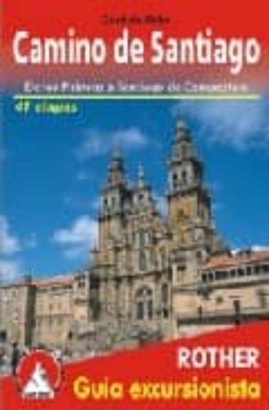 Camino De Santiago: De Los Pirineos A Santiago De Compostela- 41 Etapa