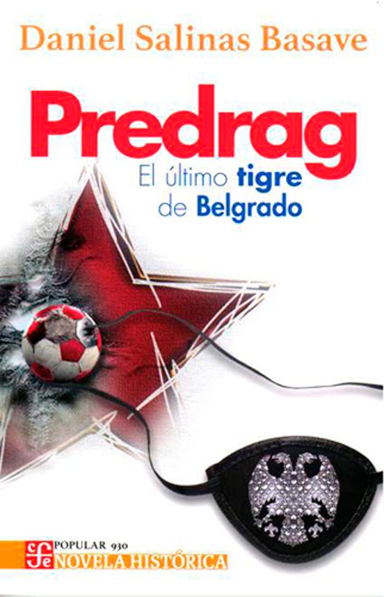 Predrag. El Último Tigre De Belgrado