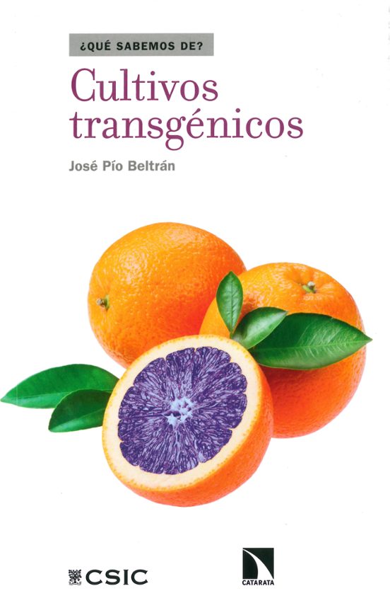 Cultivos Transgénicos: Entre El Miedo Y La Esperanza