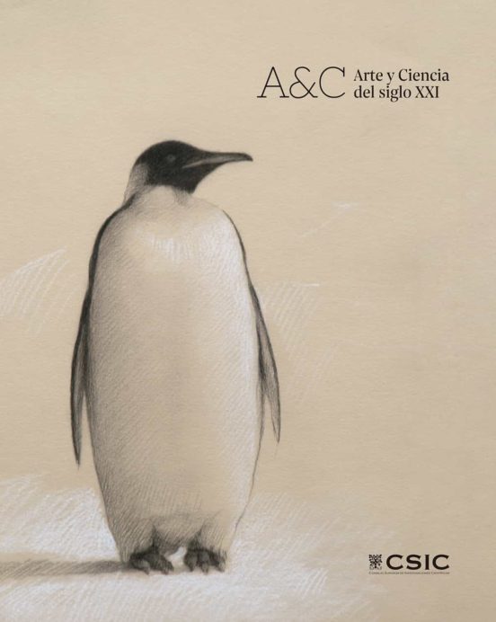 A&C : Arte Y Ciencia Del Siglo XXI