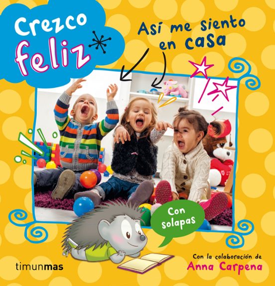 Crezco Feliz: Asi Me Siento En Casa