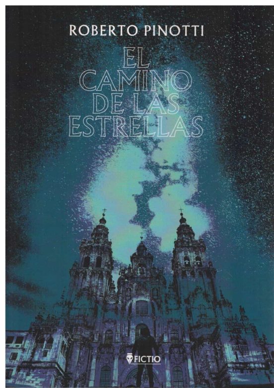 El Camino De Las Estrellas