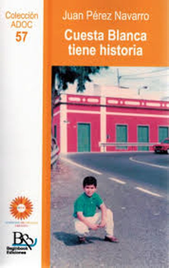 Cuesta Blanca Tiene Historia