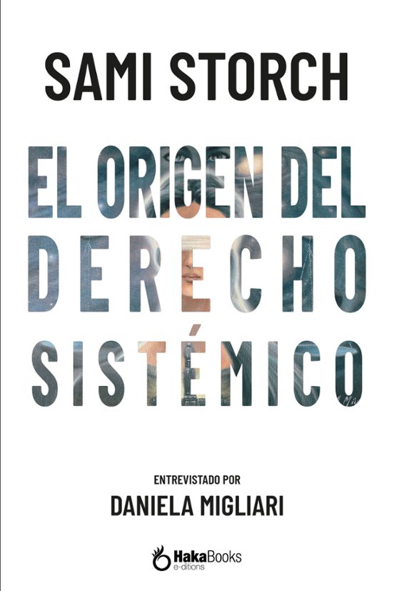 El Origen Del Derecho Sistémico