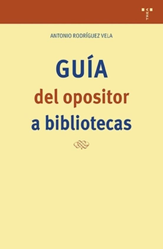Guía Del Opositor A Bibliotecas