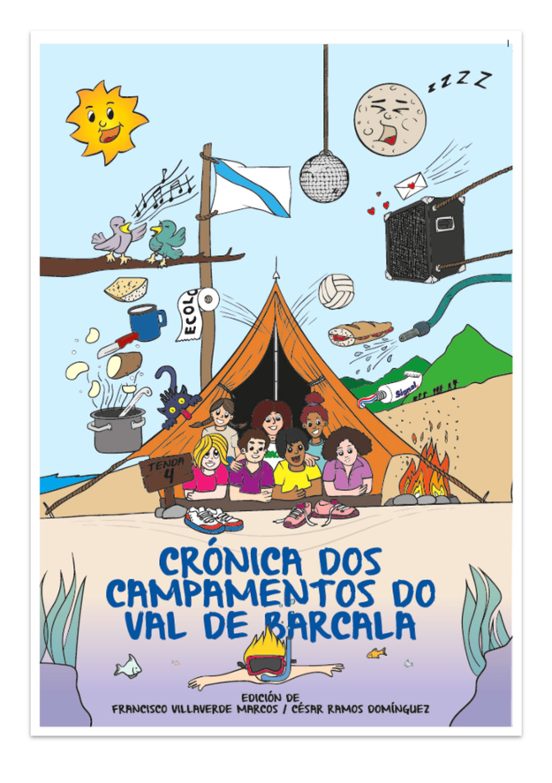 Cronica Dos Campamentos Do Val De Barcala