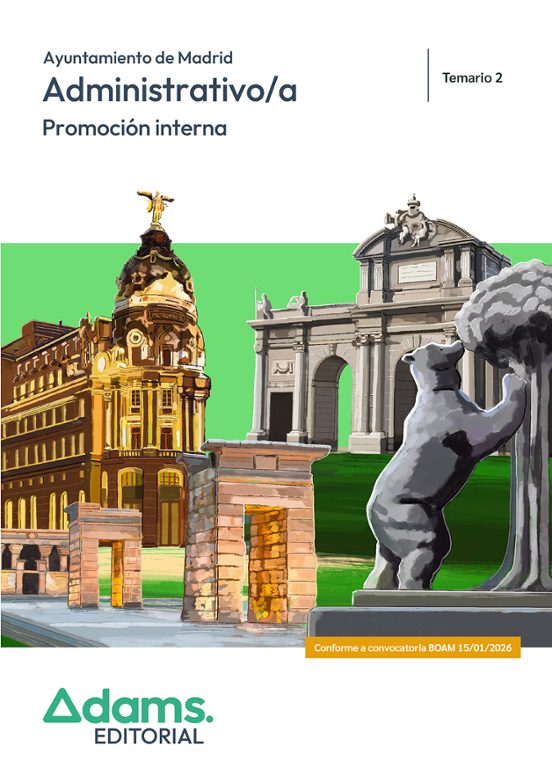 Administrativos del Ayuntamiento de Madrid. Promoción interna. Temario 2