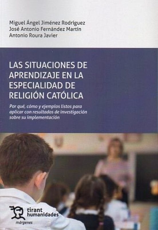 Las Situaciones De Aprendizaje En La Especialidad De Religión Católica