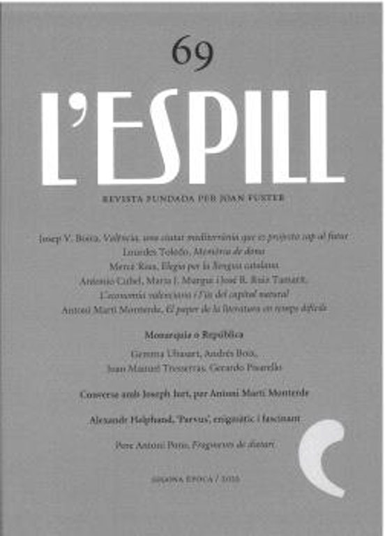L Espill 69: Monarquia O Republica