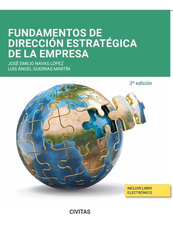Civitas: Fundamentos de dirección estratégica de la empresa