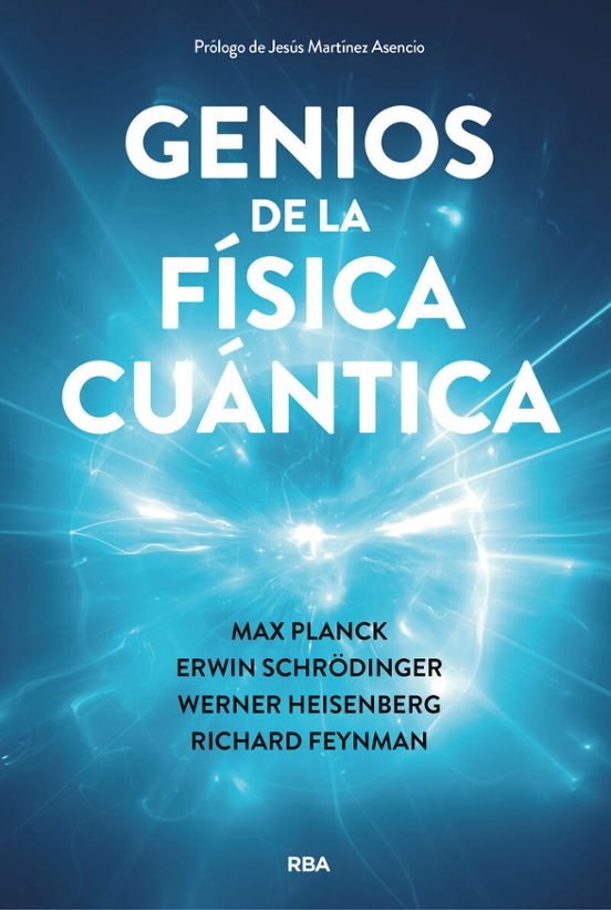Genios De La Física Cuántica