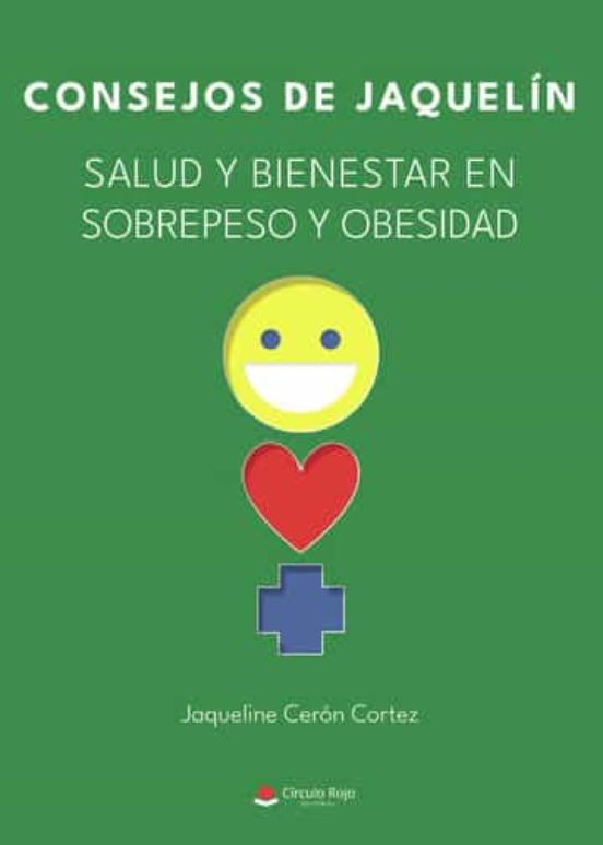Consejos De Jaquelin. Salud Y Bienestar En Sobrepeso Y Obesidad