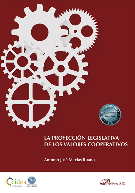 La Proyección Legislativa De Los Valores Cooperativos