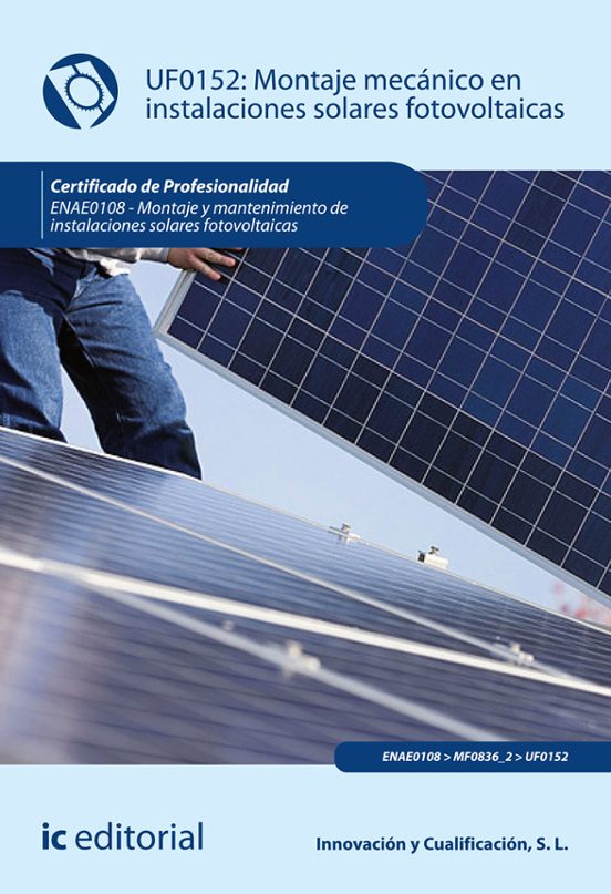 Uf0152 Montaje Mecánico En Instalaciones Solares Fotovol Taic