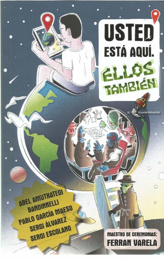 Usted Está Aquí. Ellos También