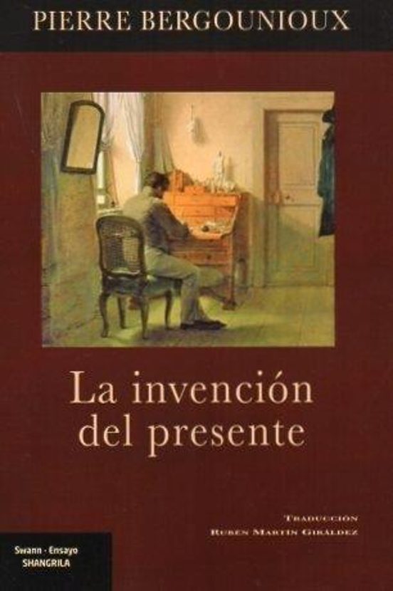 La Invención Del Presente