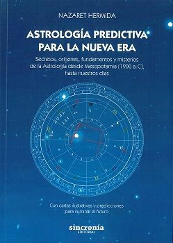 Astrología Predictiva Para La Nueva Era