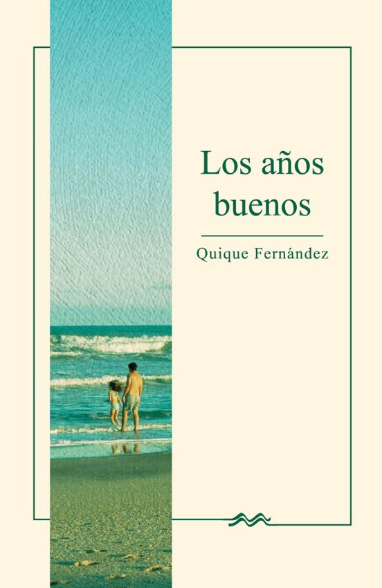 Los Años Buenos
