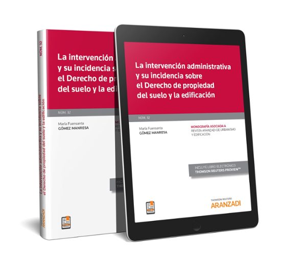La Intervención Administrativa Y Su Incidencia Sobre El Derecho De Pro