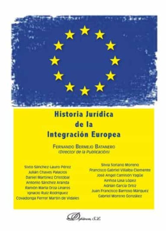 Historia Jurídica De La Integración Europea