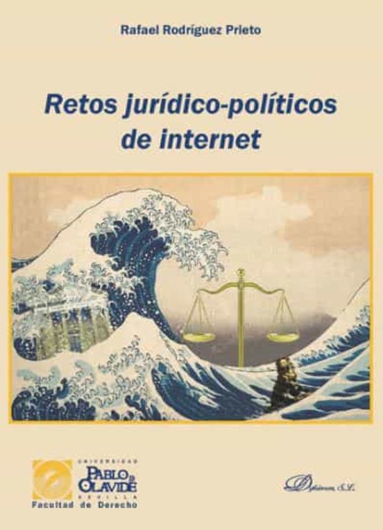 Retos Jurídico-políticos De Internet