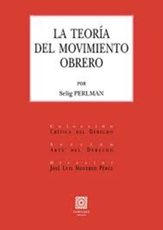 Teoría del Movimiento Obrero