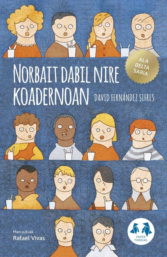 Norbait dabil nire koadernoan