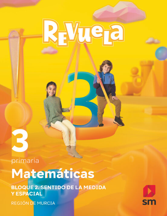 Matemáticas 3º Educacion Primaria Proyecto Revuela Murcia Ed 2022