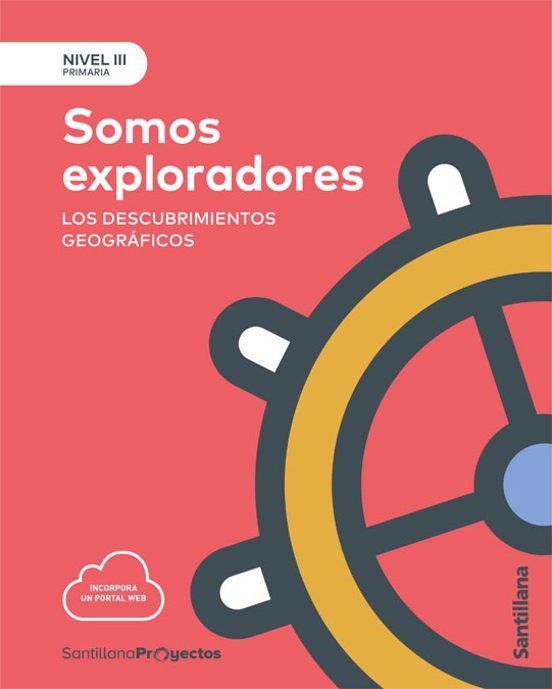 Somos Exploradores 5º Educacion Primaria Nivel Iii Castellano Ed 2017