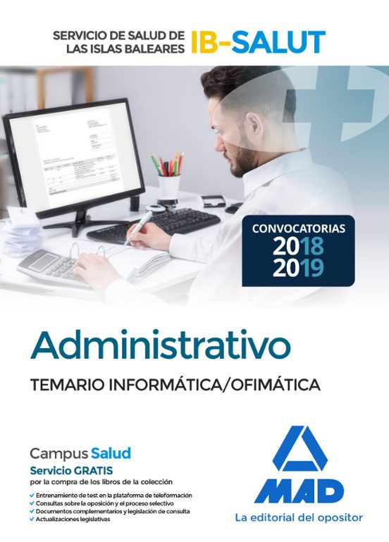 Administrativo Del Servicio De Salud De Las Illes Balears . Temario Parte Informática/ofimática