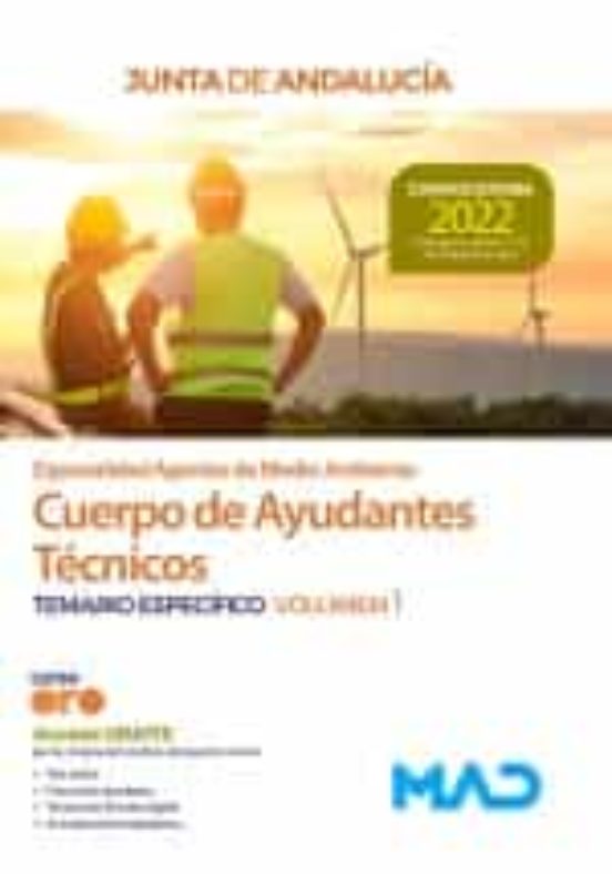 Cuerpo De Ayudantes Técnicos Especialidad Agentes De Medio Ambiente De La Junta De Andalucía. Temario Específico Vol 1