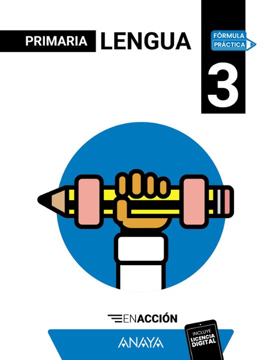 Lengua 3º Primaria en Acción Fórmula Práctica