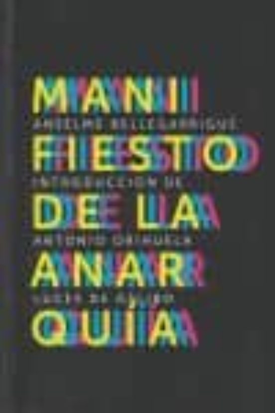 Manifiesto De La Anarquia