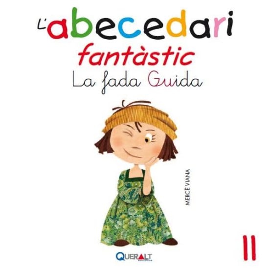 Abecedari Fantastic. - La Fada Guida - C 11