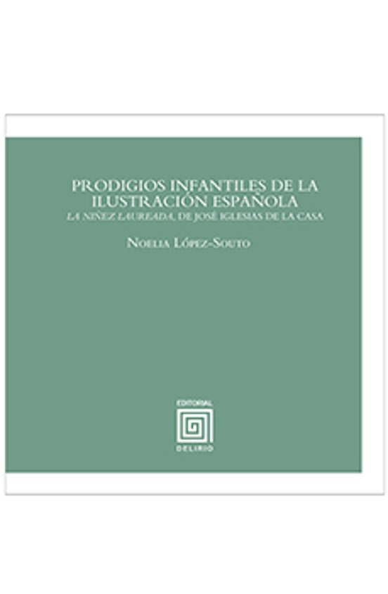 Prodigios Infantiles De La Ilustración Española