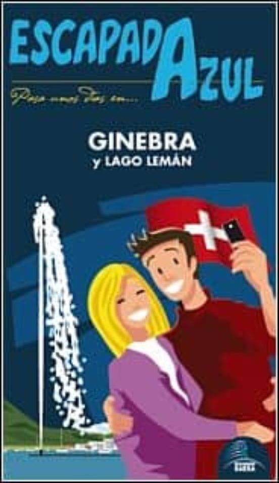 Ginebra Y Lago Leman 2014
