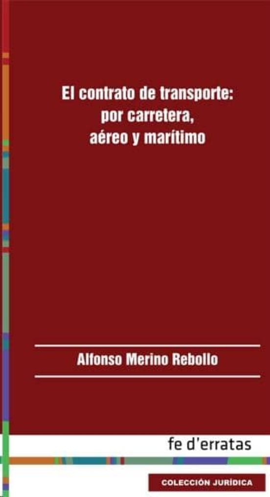 Contrato De Transporte Por Carretera Aereo Y Maritimo