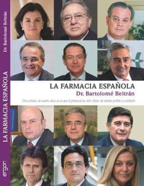La Farmacia Española: Una Cronica De Cuatro Años En La Que La Far Maci