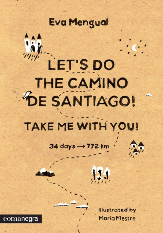 Lets Do The Camino De Santiago!: Take Me With You!