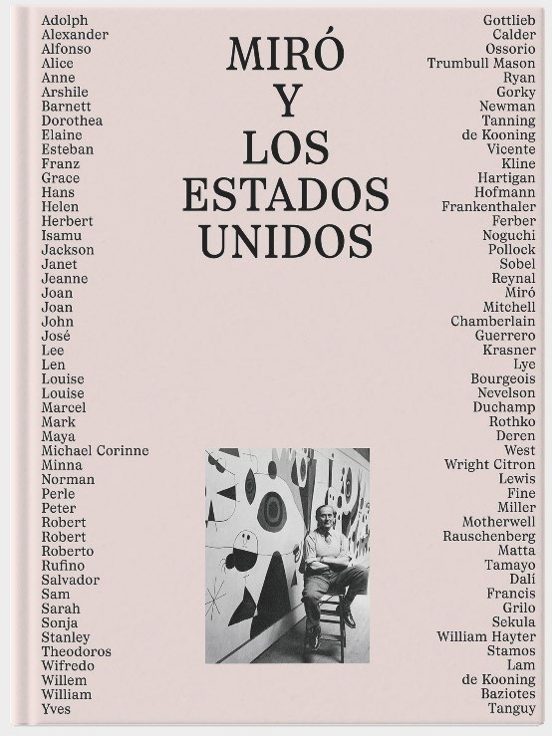 Miró Y Los Estados Unidos