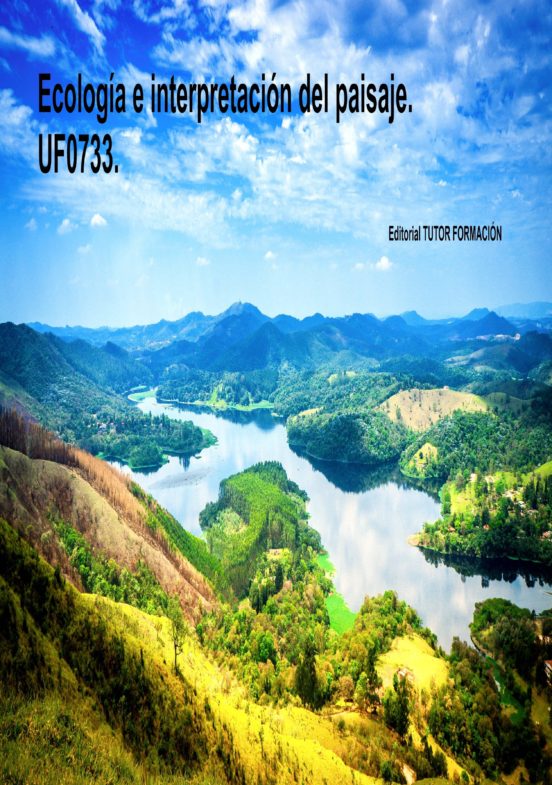 Uf0733 Ecologia E Interpretacion Del Paisaje