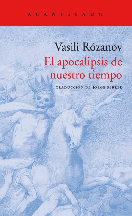 El Apocalipsis De Nuestro Tiempo