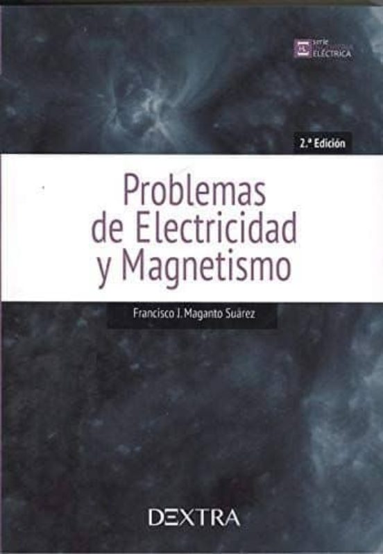 Problemas De Electricidad Y Magnetismo