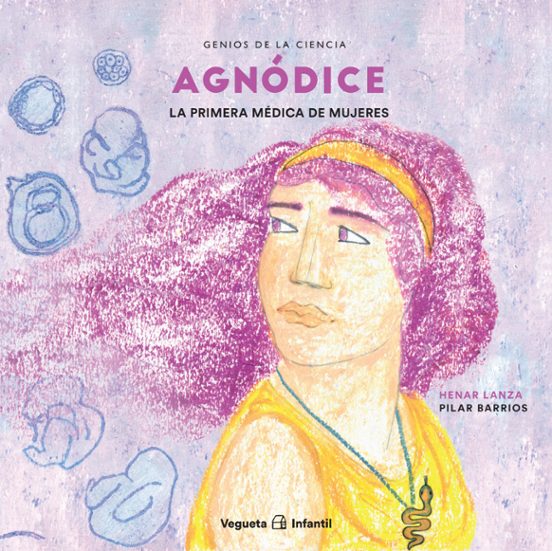 Agnódice. La primera médica de mujeres