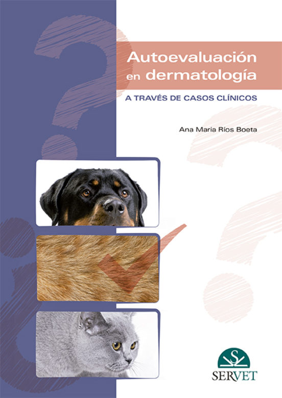 Autoevaluación En Dermatología A Través De Casos Clínicos
