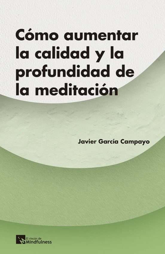 ¿como Aumentar La Calidad Y La Profundidad De La Meditacion?