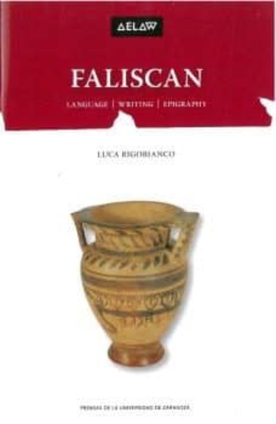Faliscan: Language Writing Epigraphy